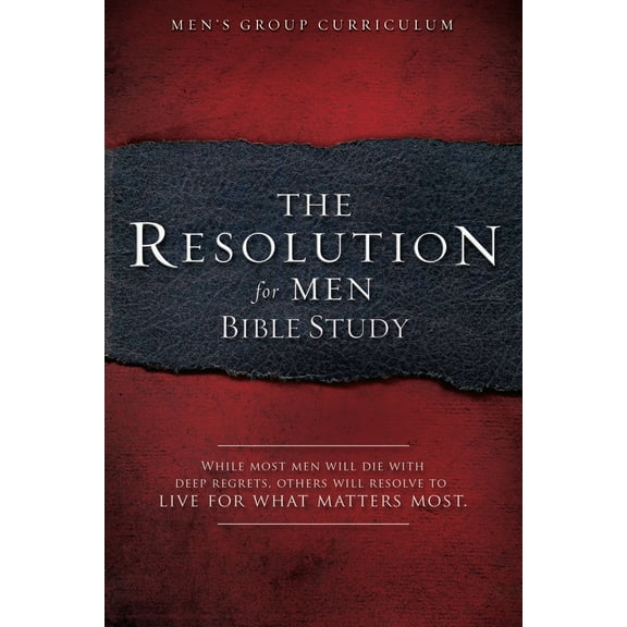 Pre-Owned The Resolution for Men - Bible Study: A Small-Group Bible Study (Paperback) 1415872279 9781415872277