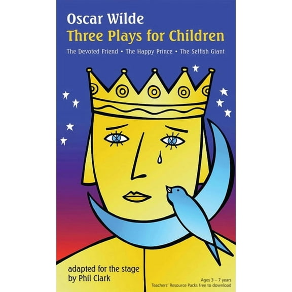 Oberon Modern Playwrights Oscar Wilde: Three Plays for Children, (Paperback)