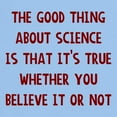 thumbnail image 3 of CafePress - Good Thing About Science T Shirt - Men's Classic Graphic T-Shirt, 3 of 4