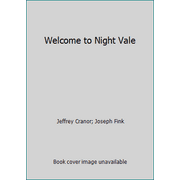 Pre-Owned Welcome to Night Vale (Paperback) 0062416847 9780062416841