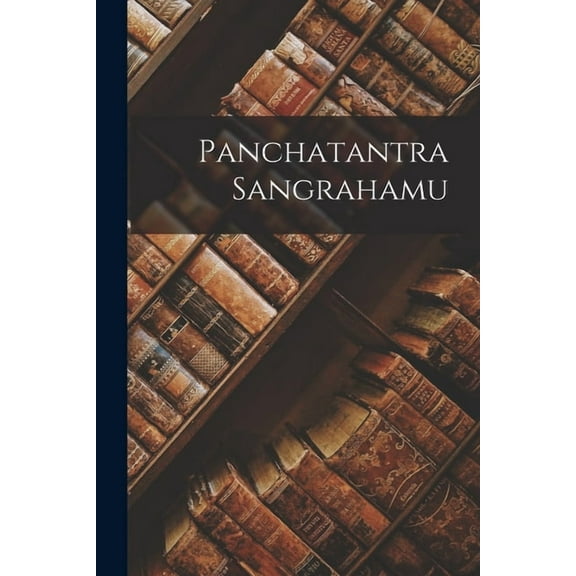 Panchatantra Sangrahamu (Paperback)