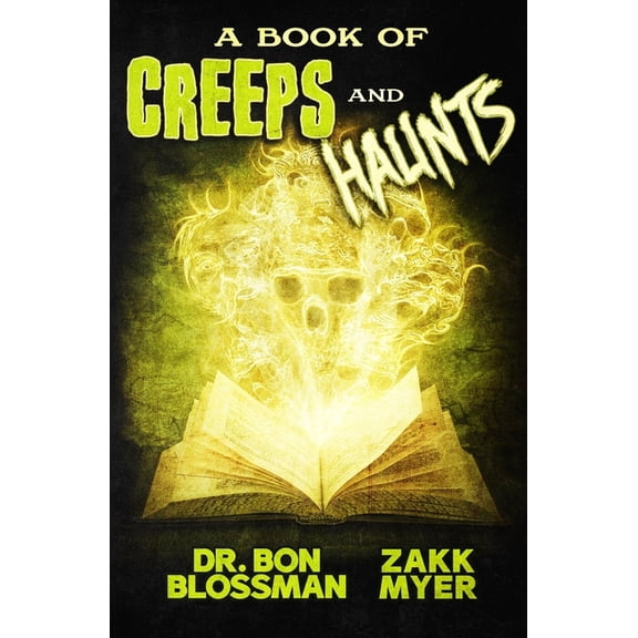 A Book of Creeps and Haunts, (Paperback)