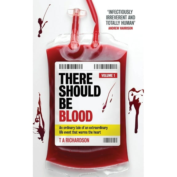There Should Be Blood: Volume 1, (Hardcover)