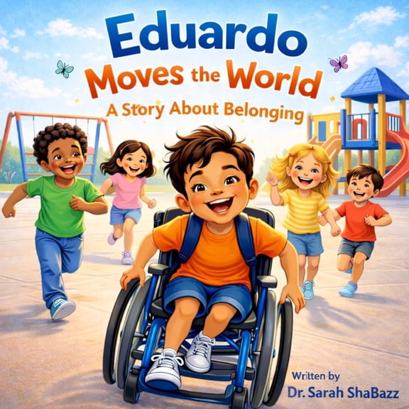 Eduardo Moves the World, (Paperback)