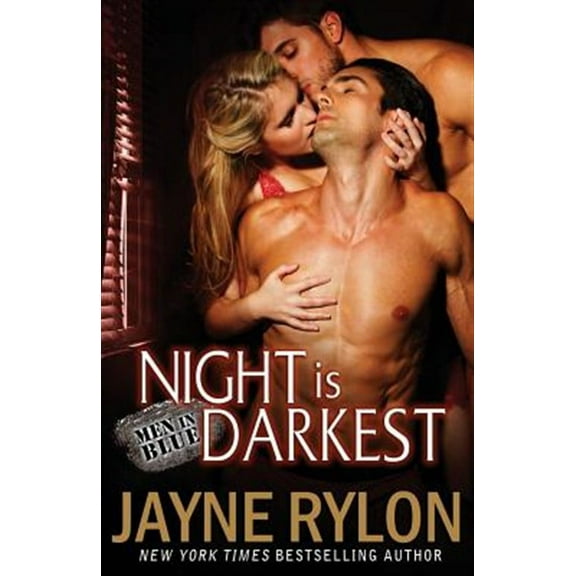 Night Is Darkest -- Jayne Rylon
