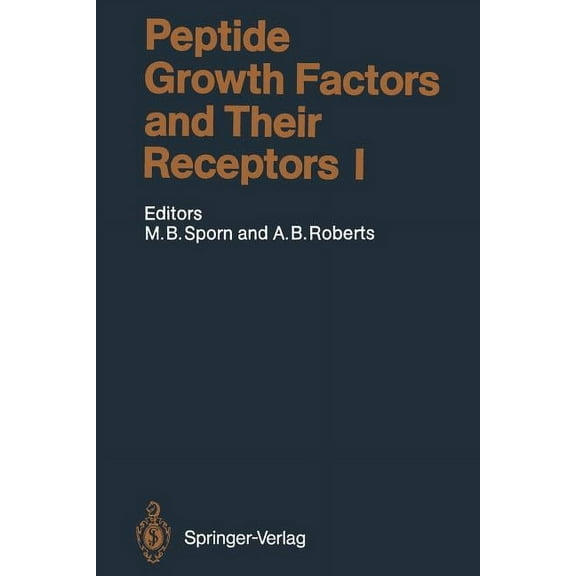 Handbook of Experimental Pharmacology Peptide Growth Factors and Their Receptors I, Book 95, (Paperback)