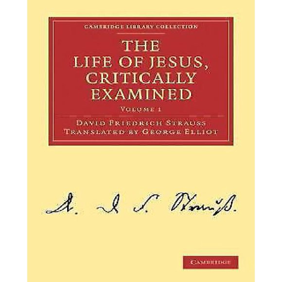 The Life of Jesus, Critically Examined