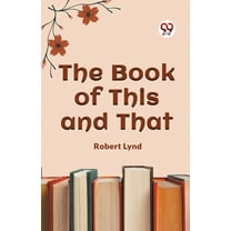 The Book of This and That, (Paperback)