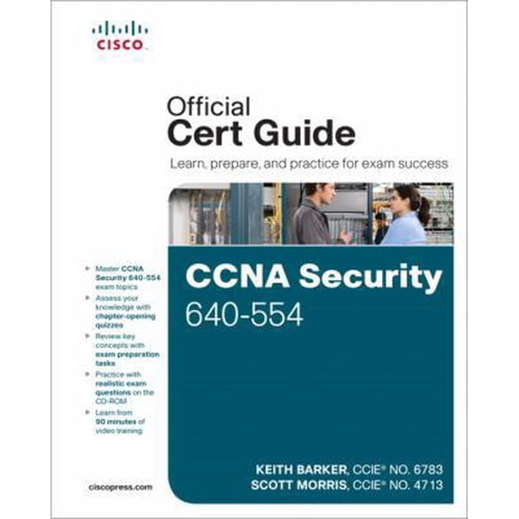 Pre-Owned CCNA Security 640-554 Official Cert Guide (Hardcover) 1587204460 9781587204463
