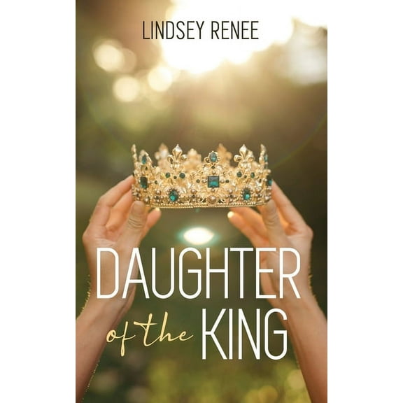 Daughter of The King, (Paperback)