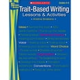 thumbnail image 1 of Pre-Owned Trait-Based Writing: Lessons and Activities (Paperback) 0545096596 9780545096591, 1 of 1