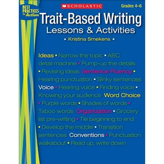 Pre-Owned Trait-Based Writing: Lessons and Activities (Paperback) 0545096596 9780545096591