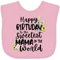 thumbnail image 3 of Inktastic Happy Birthday to the Sweetest Mama in the World Girls Baby Bib, 3 of 4