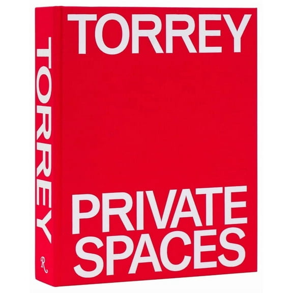 Torrey: Private Spaces: Great American Design, (Hardcover)
