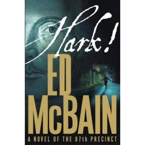 Pre-Owned Hark!: A Novel of the 87th Precinct (Hardcover) 0743250354 9780743250351