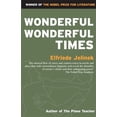 thumbnail image 1 of Pre-Owned Wonderful, Wonderful Times (Paperback) 1852421681 9781852421687, 1 of 1