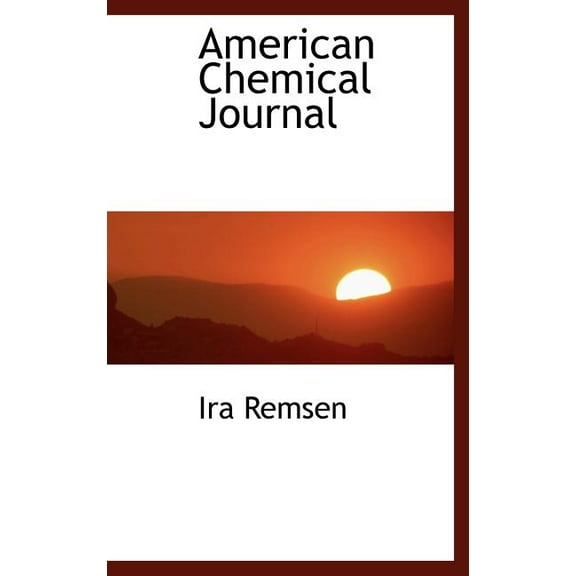 American Chemical Journal (Hardcover)
