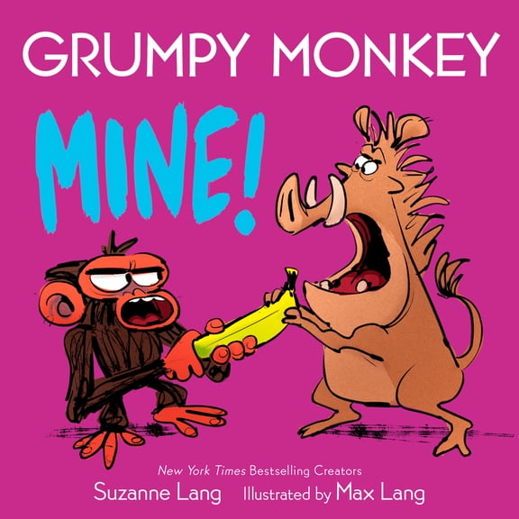 Grumpy Monkey Mine! (Board Book)
