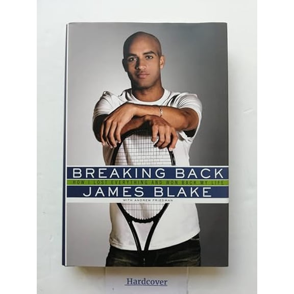 Pre-Owned Breaking Back: How I Lost Everything and Won Back My Life, 9780061343490, 0061343498, Hardcover,