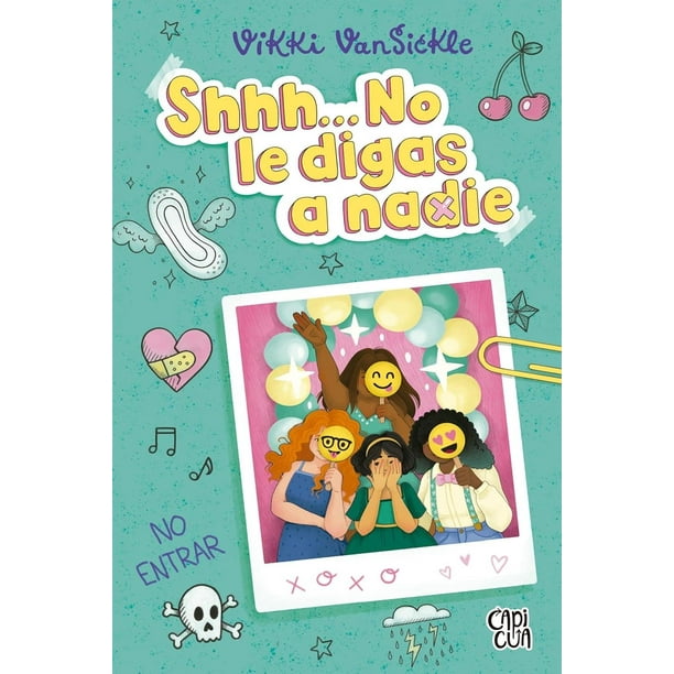 Libro Shhh... No Le Digas A Nadie Tapa Blanda, Autor Vikki Vansickle, Editorial Capicua