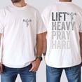 thumbnail image 2 of Lift Heavy Pray Hard Double Sided T-Shirt – Christian Faith Gym Jesus Graphic Tee, Religious Workout Shirt for Men, 2 of 6