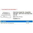 thumbnail image 2 of Valve Cover Gasket Set - Compatible with 2003 - 2007 Ford F-350 Super Duty 6.0L V8 2004 2005 2006, 2 of 2