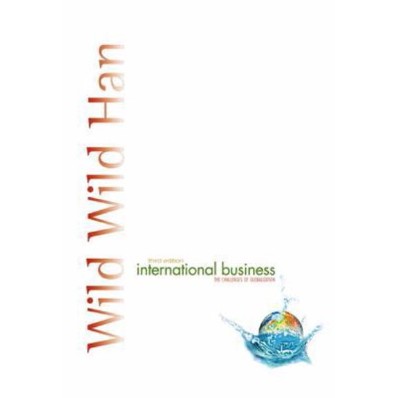 Pre-Owned International Business (Paperback) by John J Wild, Kenneth L Wild, Jerry C Y Han