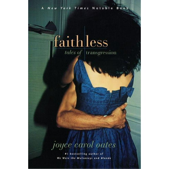 Faithless: Tales of Transgression, (Paperback)