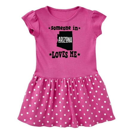 

Inktastic Arizona Someone Loves Me Gift Gift Toddler Girl Dress