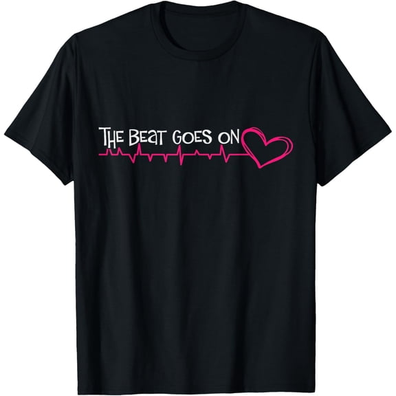 The Beat Goes On Heart Surgery Survivor T-Shirt