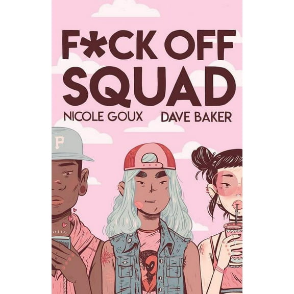 F*ck Off Squad (Paperback)