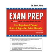 Exam Prep Fire Department Pumper & Aerial Apparatus Driver Operator (Sixth Edition, NFPA 1002)
