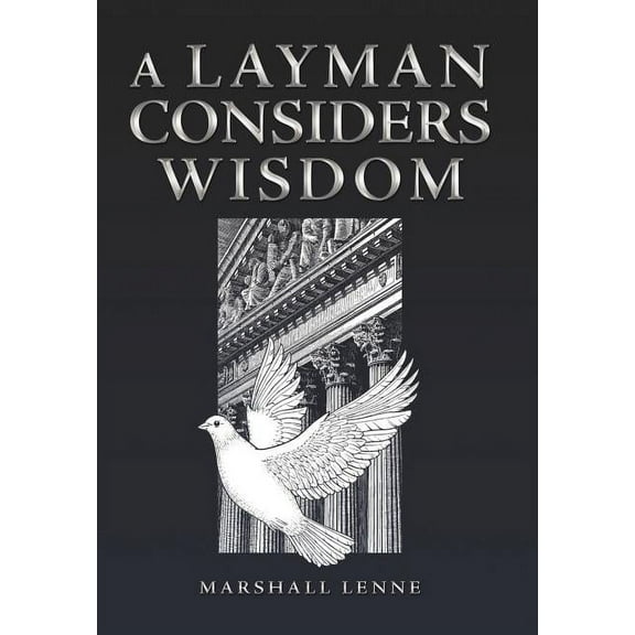 Layman Considers Wisdom