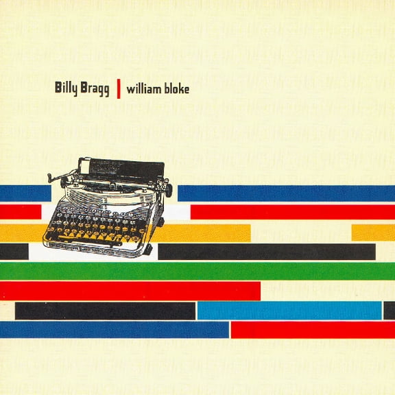 Billy Bragg - William Bloke - Music & Performance - CD