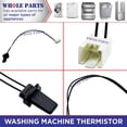 thumbnail image 5 of Whole Parts Dryer Thermistor Part# 00422221 - Replacement and Compatible with Some Bosch Dryers, 5 of 6
