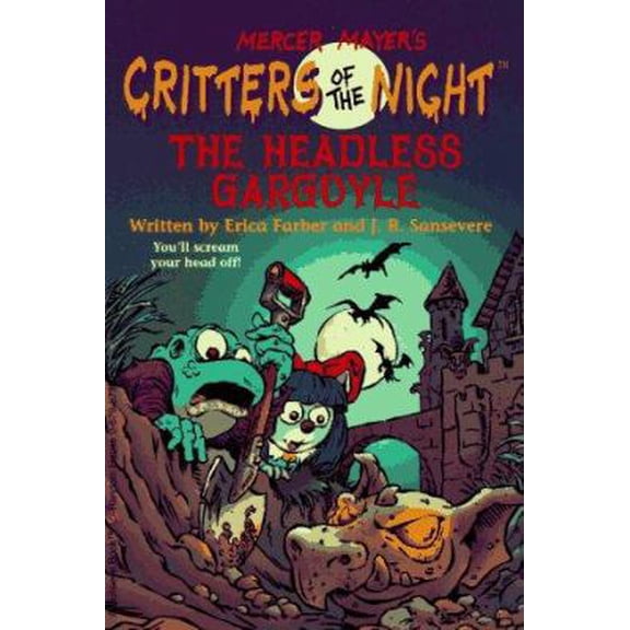 Pre-Owned The Headless Gargoyle (Critters of the Night , No 4) (Paperback) 0679873627 9780679873624