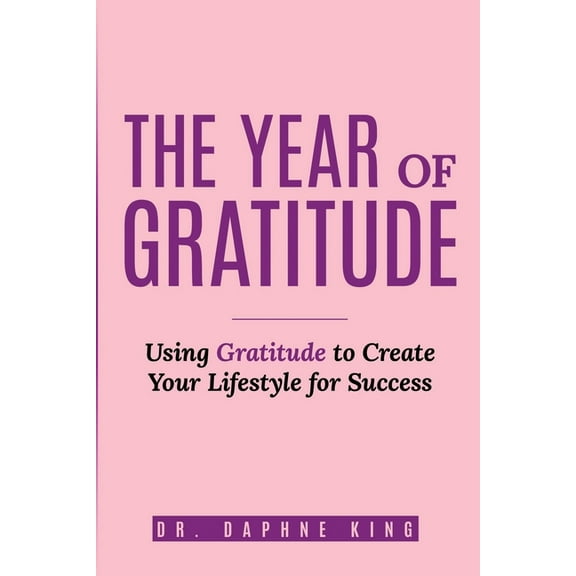 The Year of Gratitude (Paperback)