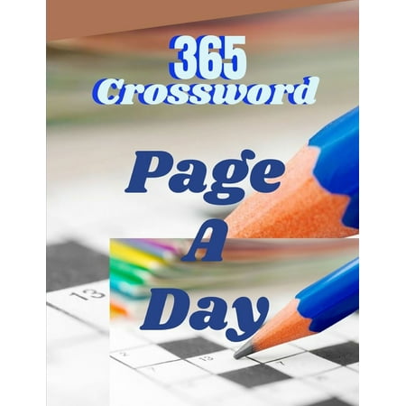 365 Crossword Page A Day: Crossword puzzle dictionary 2019 Puzzles & Trivia Challenges Specially Designed to Keep Your Brain Young. Big & Easy Crosswords Puzzle Book (Best Dictionary App For Iphone 2019)