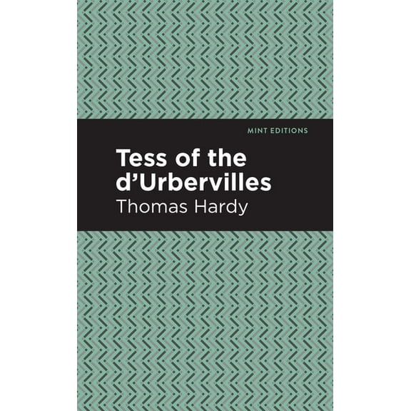 Mint Editions (Political and Social Narr Tess of the d'Urbervilles, (Paperback)