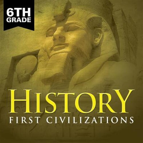 Pre-Owned 6th Grade History: First Civilizations (Paperback)