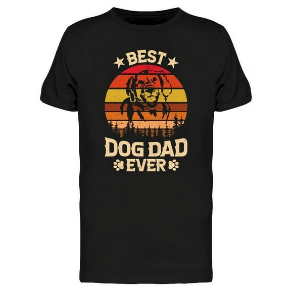 Best Dog Dad Ever. T-Shirt Men -Image by Shutterstock, Male Large