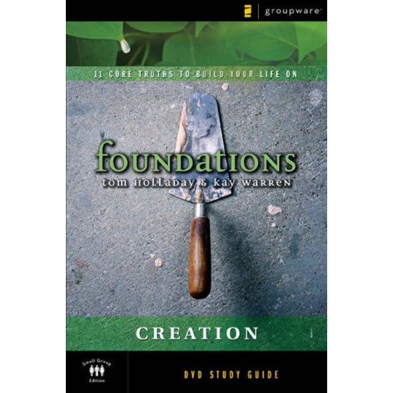 Pre-Owned Foundations: Creation: Small Group Study (Paperback) 0310276780 9780310276784