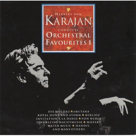 Herbert Von Karajan Conducts Orchestral Favourites 1