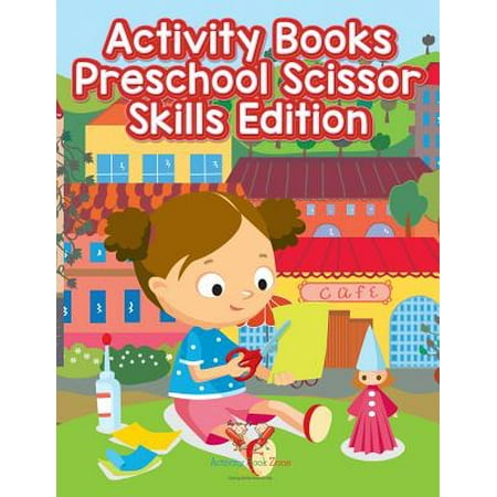 - Activity Books Preschool Scissor Skills Edition
