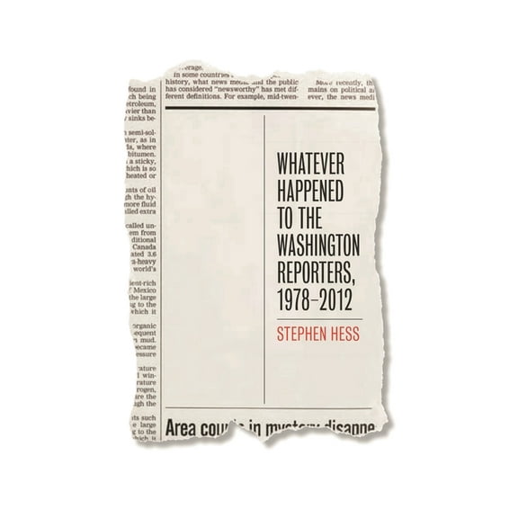 Whatever Happened to the Washington Reporters, 1978-2012, (Paperback)