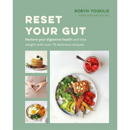 - Reset your Gut