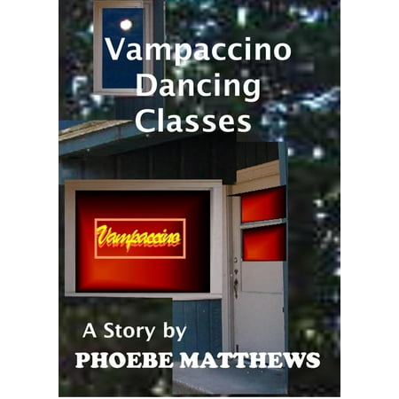 Vampaccino Dancing Classes - eBook (Best Pole Dancing Classes)