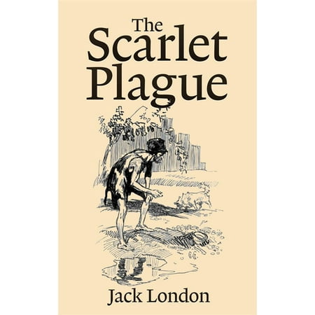 The Scarlet Plague - eBook