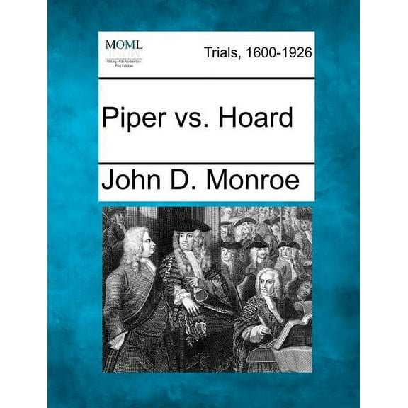 Piper vs. Hoard