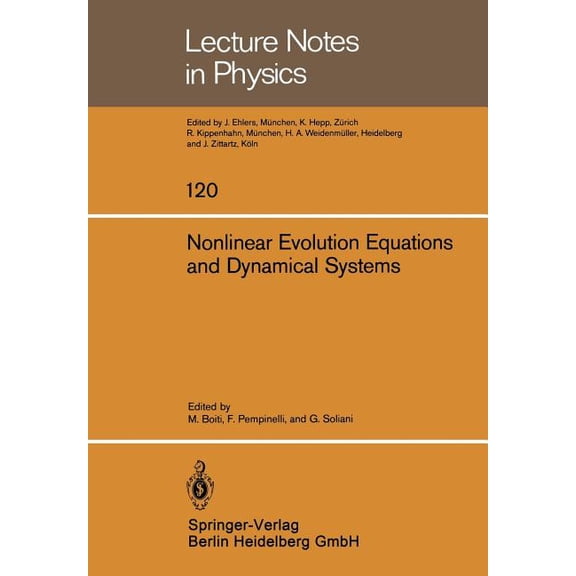 Lecture Notes in Physics Nonlinear Evolution Equations and Dynamical Systems: Proceedings of the Meeting Held at the University of Lecce June 20-, Book 120, (Paperback)